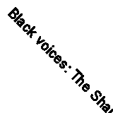 Black voices: The Shaping Of Our Christian Experience by David Killingray,...